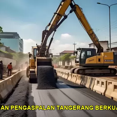 layanan pengaspalan tangerang berkualitas